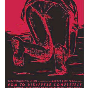 Locandina di How to disappear completely