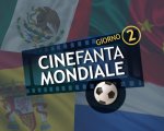Cinefantamondiale, giorno 2: Messico-Camerun e Spagna-Olanda!