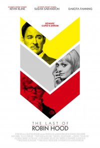 Locandina di The Last of Robin Hood