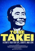 Locandina di To Be Takei