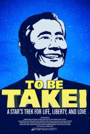 Locandina di To Be Takei