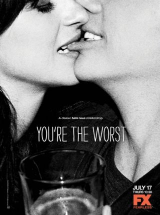 You're the Worst: la locandina della comedy, prima stagione
