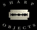 Sharp Objects di Gillian Flynn diventa una serie tv