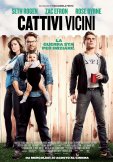 Cattivi vicini: la locandina italiana