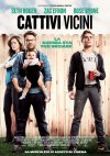 Cattivi vicini: la locandina italiana