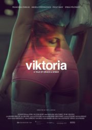 Locandina di Viktoria: A Tale of Grace and Greed