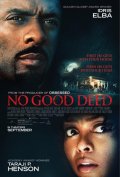 Locandina di No Good Deed