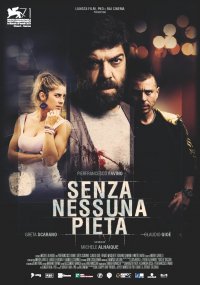 Locandina di Senza nessuna pietà