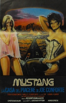 Locandina di Mustang: la casa del piacere di Joe Conforte
