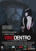 Locandina di Vinodentro