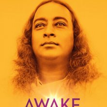 Locandina di Awake: The Life of Yogananda