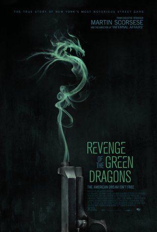 Locandina di Revenge of the Green Dragons