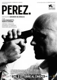Locandina di Perez.