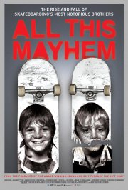 Locandina di All This Mayhem