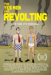 Locandina di The Yes Men Are Revolting