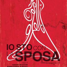 Locandina di Io sto con la sposa