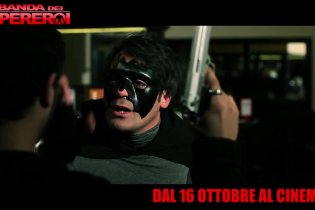 Clip Esclusiva - La Banda dei supereroi