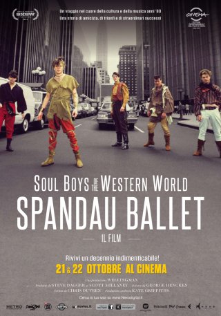 Locandina di Spandau Ballet: Il Film – Soul Boys of the Western World