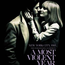 Locandina di A Most Violent Year