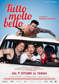 Locandina di Tutto molto bello