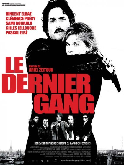Le Dernier Gang Film Locandina di Dernier gang: 384858 - Movieplayer.it