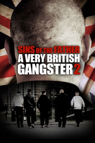 Locandina di A Very British Gangster: Part 2