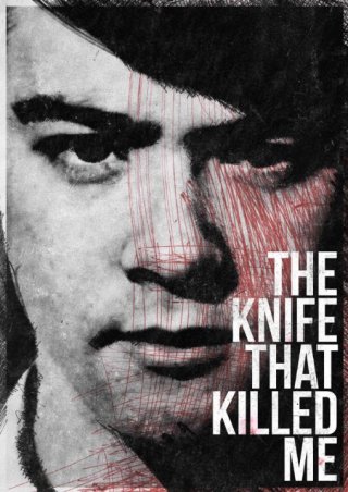 Locandina di The Knife That Killed Me