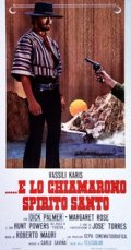 Locandina di ...e lo chiamarono Spirito Santo