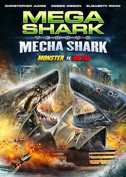 Locandina di Mega Shark vs. Mecha Shark