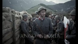 Trailer - Fango e Gloria – La Grande Guerra