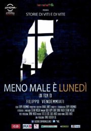 Locandina di Meno male è lunedì