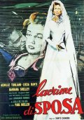 Locandina di Lacrime di sposa