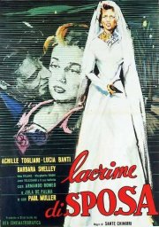 Locandina di Lacrime di sposa