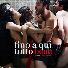 Locandina di Fino a qui tutto bene