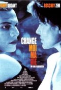 Locandina di Change moi ma vie