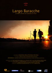 Locandina di Largo Baracche