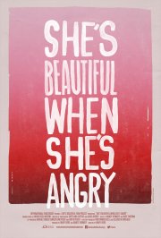Locandina di She's Beautiful When She's Angry