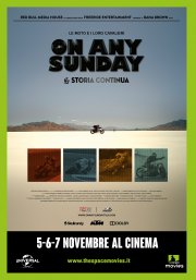 Locandina di On Any Sunday: La Storia Continua 