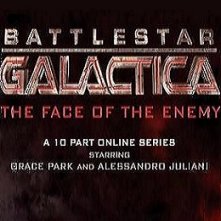Locandina di Battlestar Galactica: The Face of the Enemy