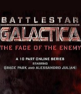 Locandina di Battlestar Galactica: The Face of the Enemy
