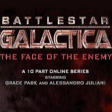 Locandina di Battlestar Galactica: The Face of the Enemy