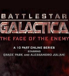 Locandina di Battlestar Galactica: The Face of the Enemy