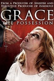 Locandina di Grace - Posseduta