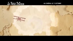 Trailer francese - Il piccolo Principe