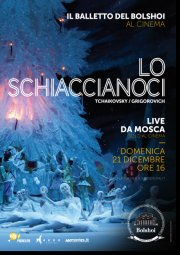 Locandina di Il Balletto del Bolshoi di Mosca: Lo Schiaccianoci