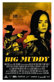 Locandina di Big Muddy