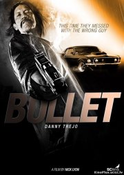 Locandina di Bullet