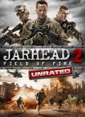 Locandina di Jarhead 2: Field of Fire