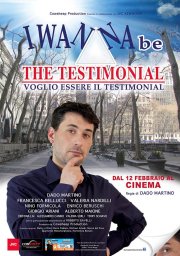 Locandina di I Wanna be the Testimonial