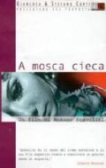 Locandina di A mosca cieca